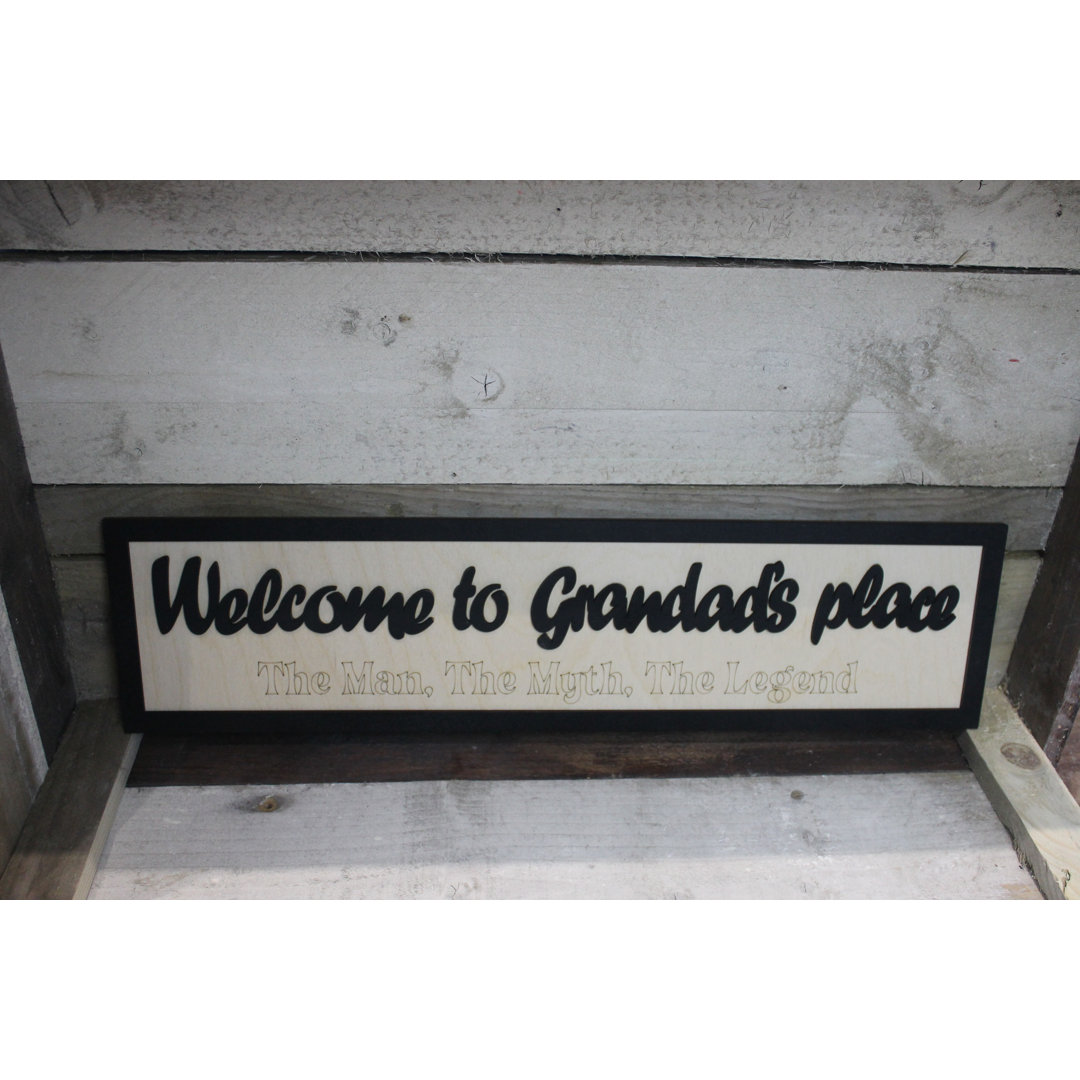 Welcome to Grandad's Place Wall Décor