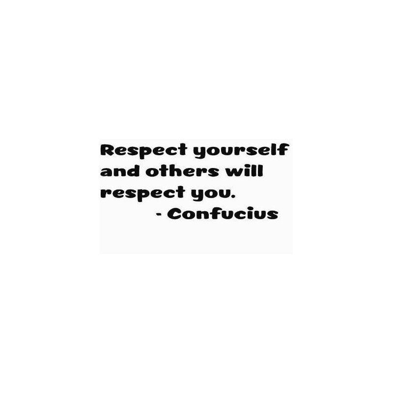 Décalcomanie murale "respectez-vous et autres respecterons" confucius