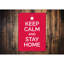 Panneau «Keep Calm And Stay Home» en aluminium-58562412