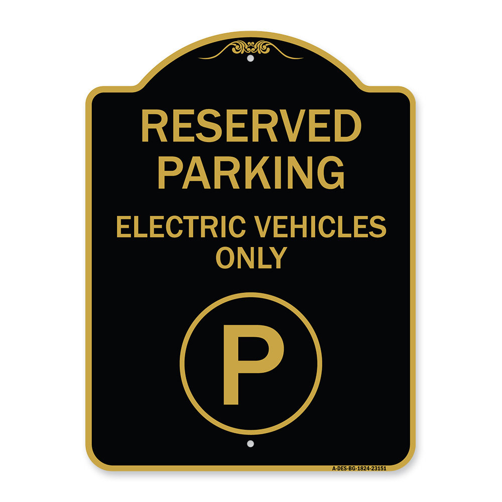 Signmission Designer Series Sign - Reserved Parking - Electric Vehicles ...