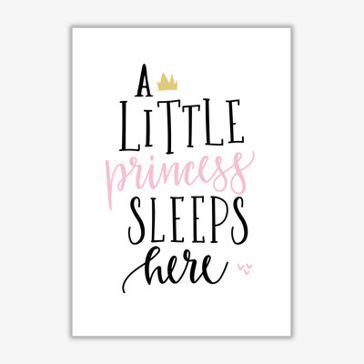A Little Princess Sleeps Here - Print