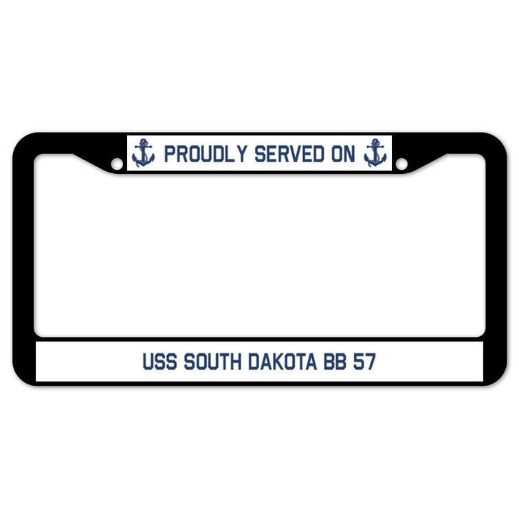 SignMission Proudly Served on USS SOUTH DAKOTA BB 57 Plate Frame | Wayfair