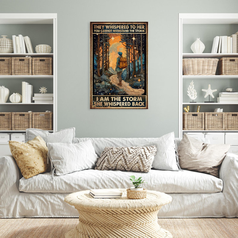 Hiking I Am The Storm - 1 Piece Rectangle Graphic " Hiking I Am The Storm - 1 Piece Rectangle Graphic Art Print On Wrapped Canvas "