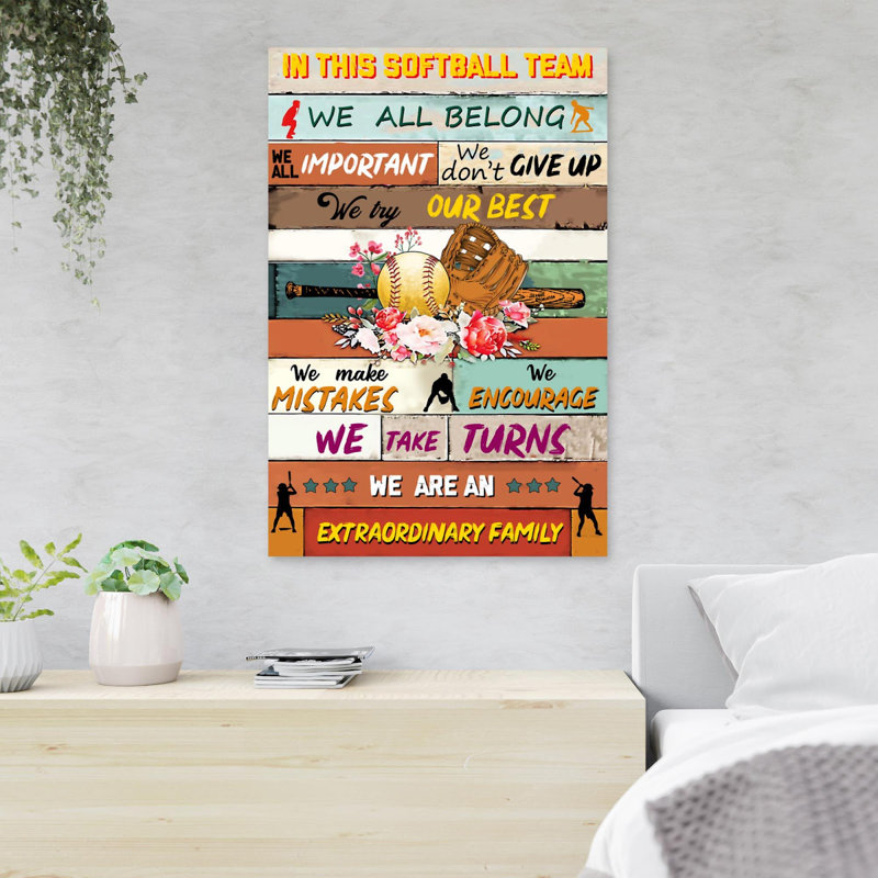 «Stick & Ball In a Yard - In This Softball Team We Are Belong We All important We Don't donner Up» - 1 pièce, impression sur toile tendue