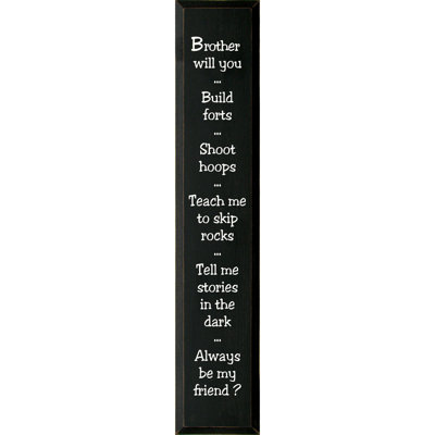 «Brother Will You»