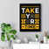 Take Your Time - Wrapped Canvas Print