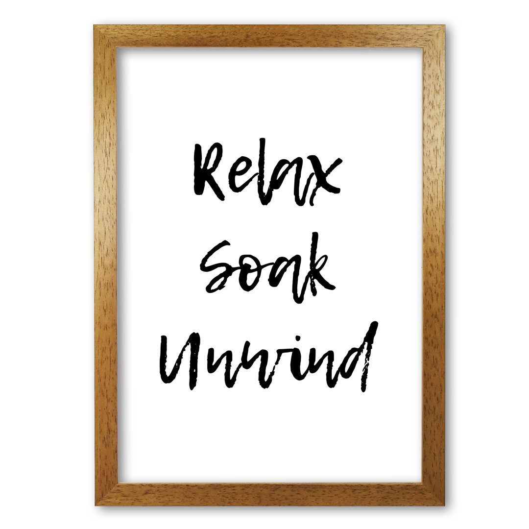 Relax Soak Unwind - Print