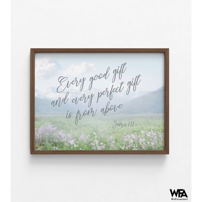 Every Good And Perfect Gift By Lori Deiter, Framed Bible Verse James 1:17 Print, Farmhouse Style Christian House Poster Print Decor