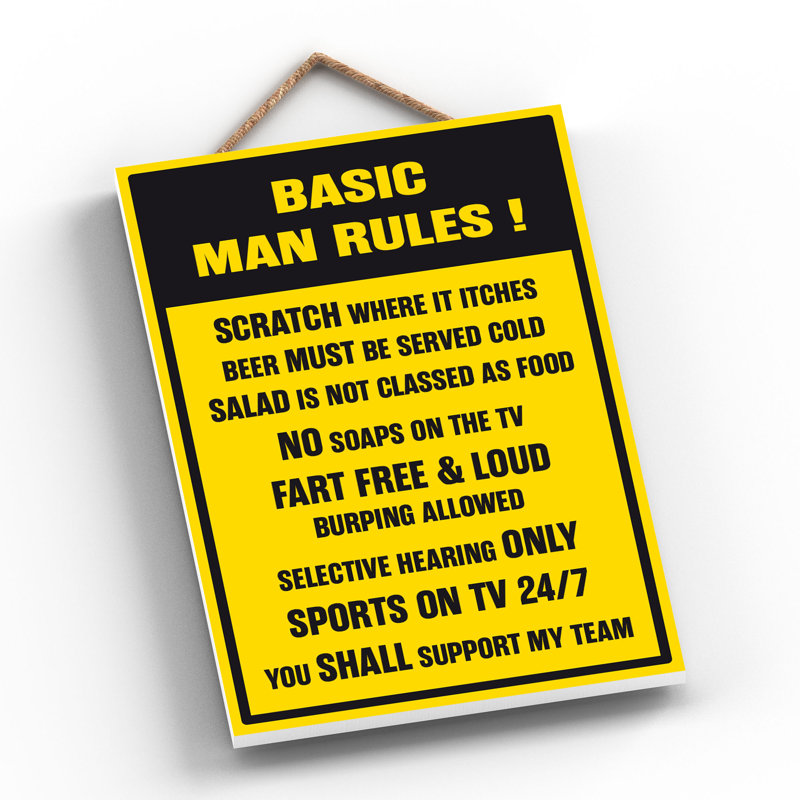 Basic Man Rules - Print on MDF