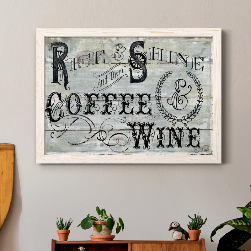 «Rise Shine Wine», reproduction d'art textuel sur toile, H 31,5 po x l 23,5 po x P 1,5 po, Blanc
