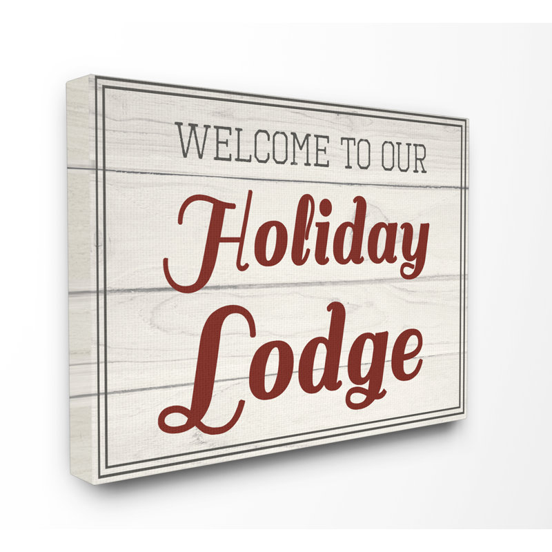 «Welcome to Our Holiday Lodge», art textuel rétro, H 16 po x l 20 po, Toile tendue