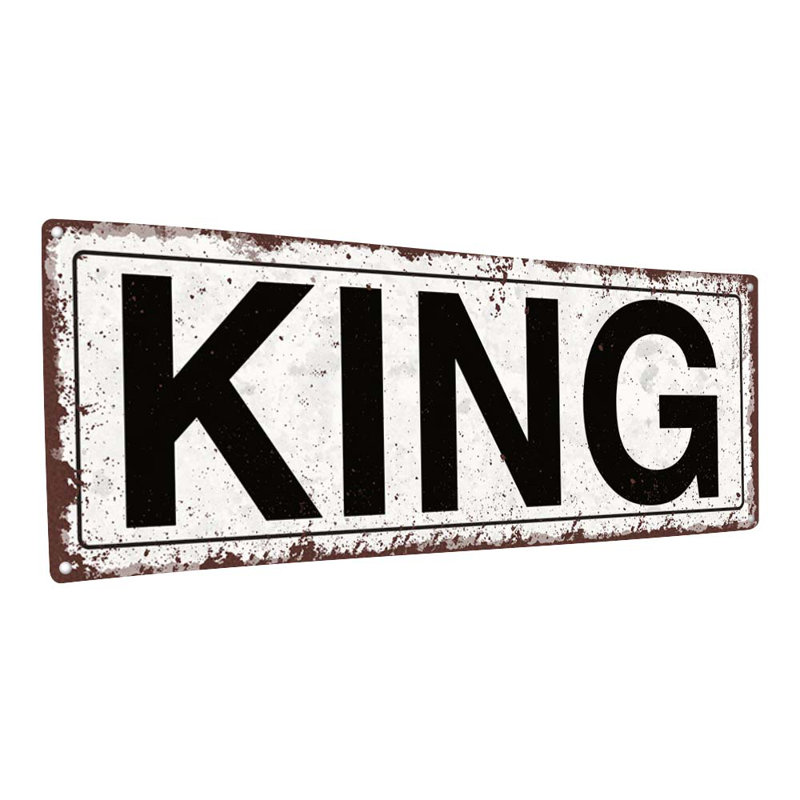 " King Metal Sign ", 11.5" H x 31" W
