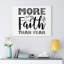 More Faith Than Fear - Wrapped Canvas Print-1641142117
