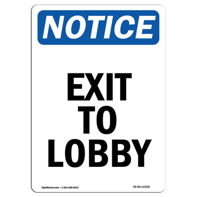 Notice - Exit to Lobby Sign