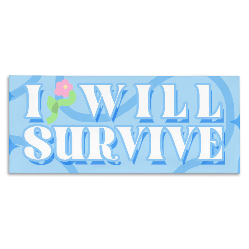 «Groovy I Will Survive Canvas», conception par Lil 'Rue, H 10 po x l 24 po
