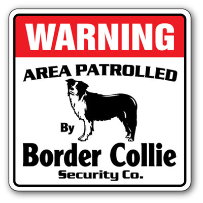 Panneau Alie Beware of Border Collie