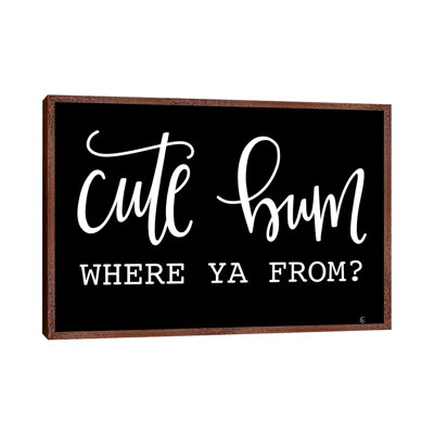 Cute Bum - Print on Canvas