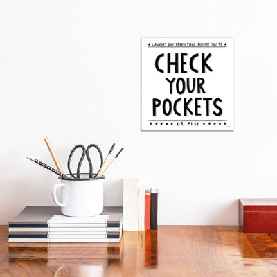 Check Your Pockets by Melissa Averinos - Wrapped Canvas Print
