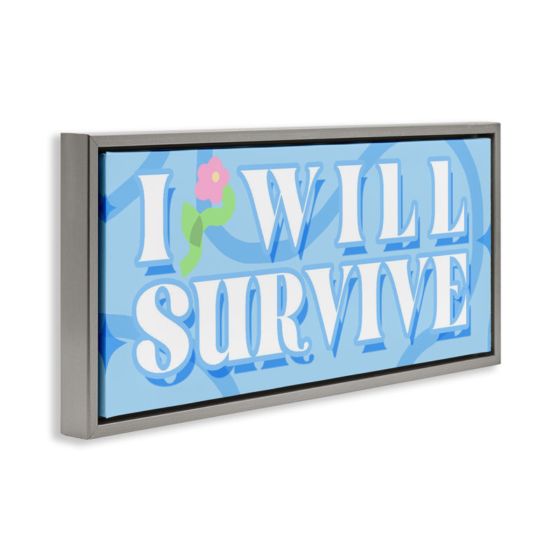Cadre flottant Groovy I Will Survive, design par Lil 'Rue, Cadre flottant gris lustré, H 11 po x l 25 po