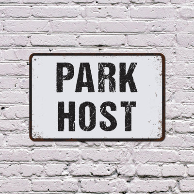 Park Host Personalized 11 Inch x 17 Inch Plastic Sign