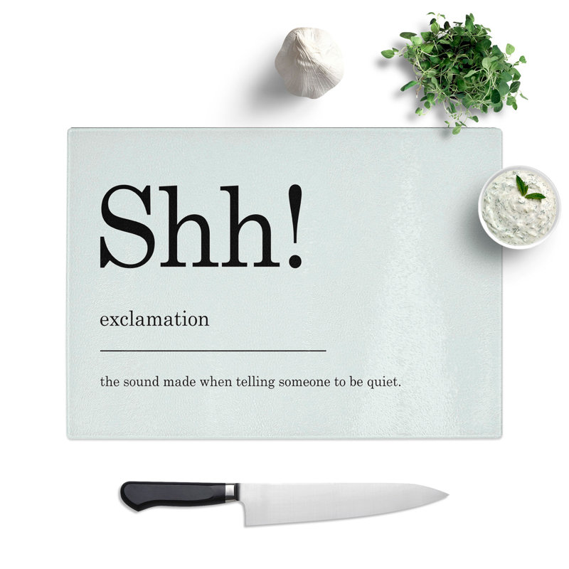 Definition of Shh Typography Chopping Board, 0.4cm H x 20cm W x 28.5cm L