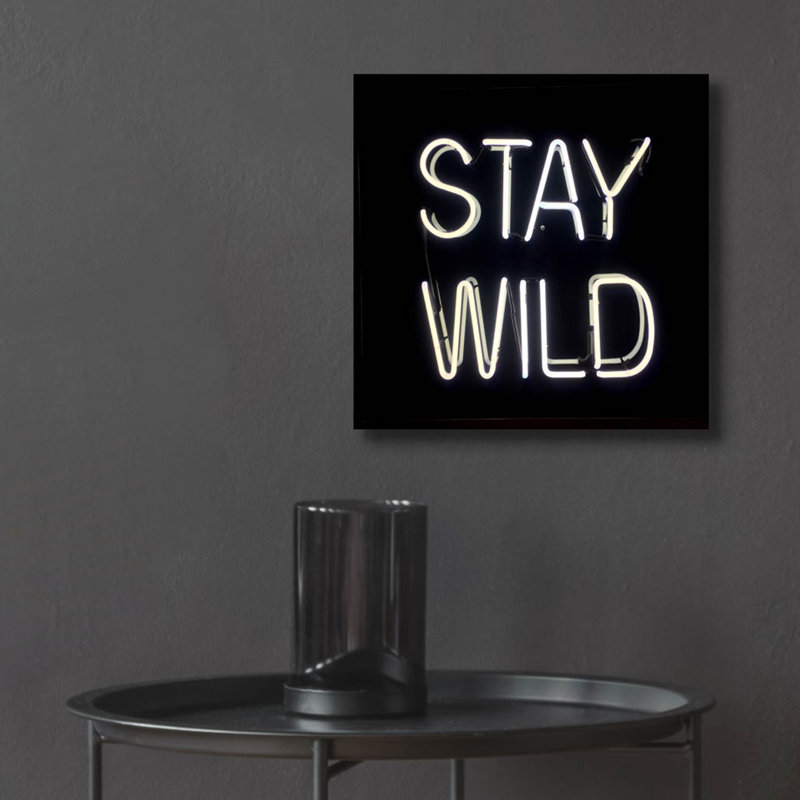 «Stay Wild In Neon White» par Epic Portfolio, art mural en verre acrylique, H 12 po x l 12 po x P 0,13 po