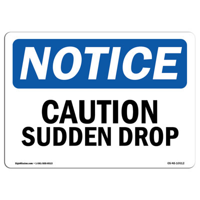 Panneau Attention Sudden Drop