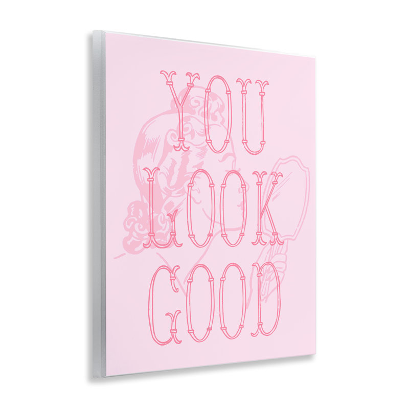 «You Look Good Sentiment» par Daphne Polselli