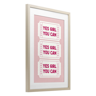 «Yes Girl You Can» sur reproduction encadrée rose sous verre, design avec lettres et doublure