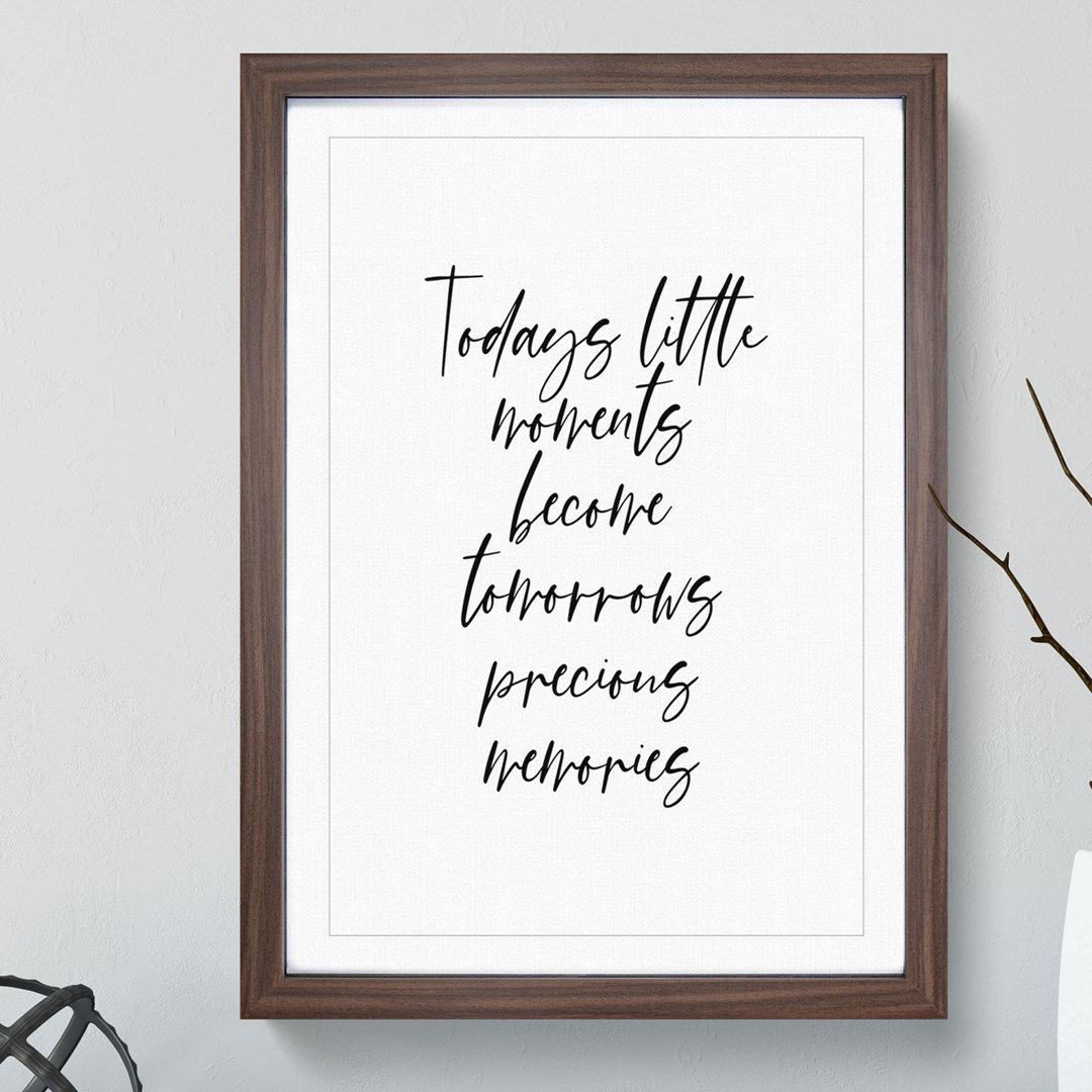 Todays Little Moments - Picture Frame Typography