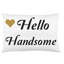  Ensemble de 2 taies d'oreiller magnifiques «Hello Handsome and Good Morning»