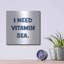 «I Need Vitamin Sea» par imperfect Dust, art mural en métal-205128875