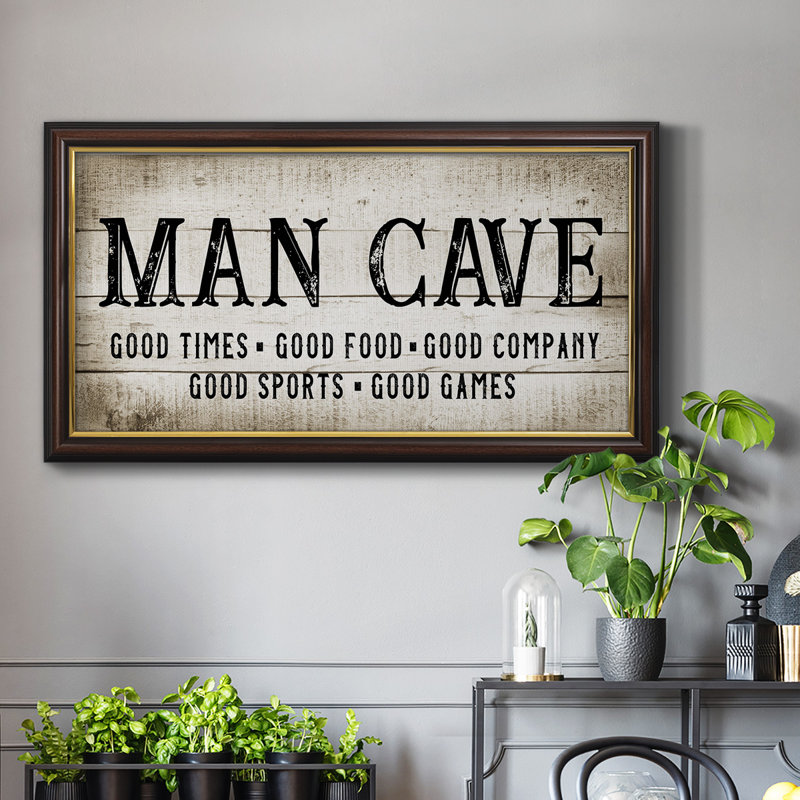 «Man Cave Good Times», art textuel sur toile, H 25 po x l 45 po x P 1 po