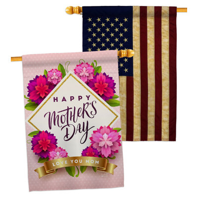 Double Sided 40'' H x 28'' W Polyester Mother's Day House Flag