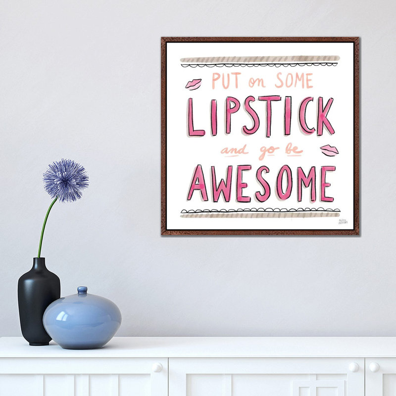 Awesome Lipstick by Melissa Averinos - 1 Piece Wall Art on Canvas, 45.72cm H x 45.72cm W x 3.81cm D