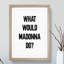 Madonna - Picture Frame Typography-62802358-62802359