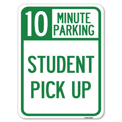 10 Minute Parking Student Pick Up24642