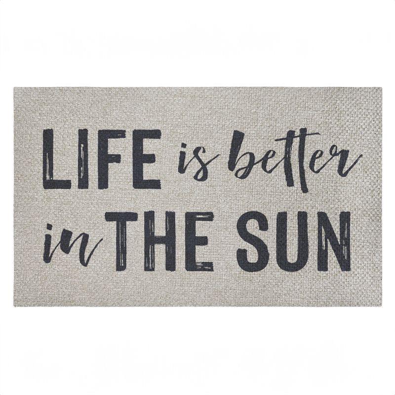 Tapis de porte d'extérieur Life Better In The Sun, par Lettred and Lined, 18 po x 30 po, Vivre mieux au soleil