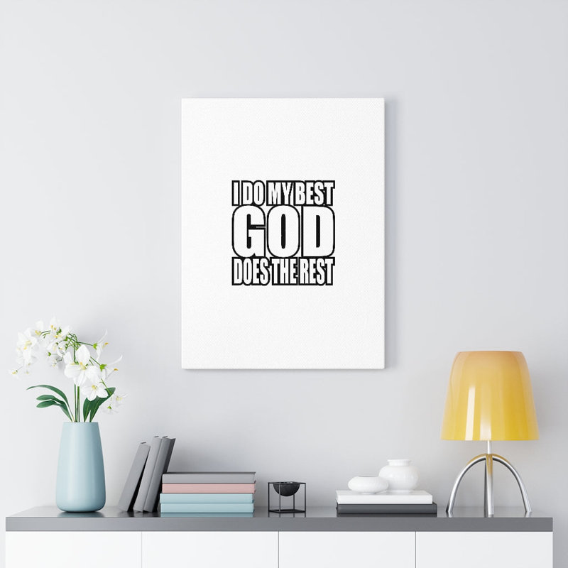 God Does The Rest - Wrapped Canvas Print, 61cm H x 46cm W