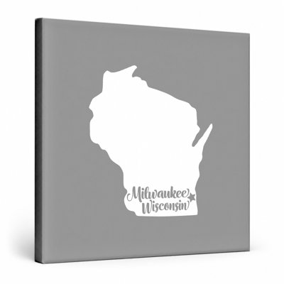Home Sweet Milwaukee — Wisconsin State Silhouette — Canvas Wall Art
