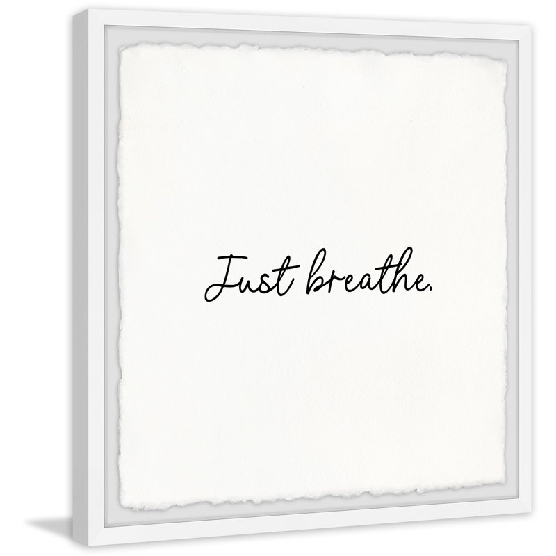 Just Breathe III by Marmont Hill - Single Picture Frame Painting, 51cm H x 51cm W x 3.81cm D