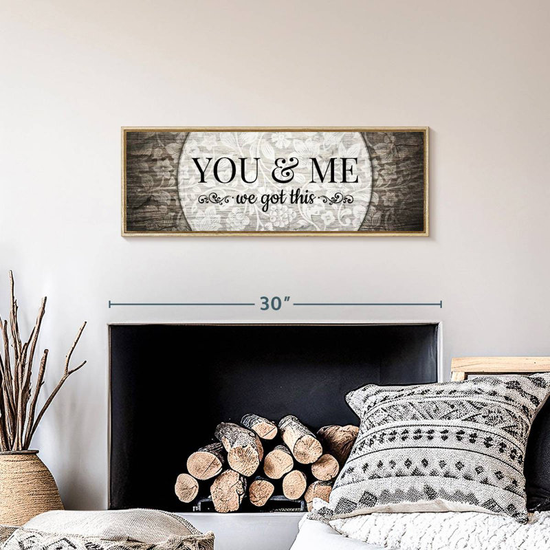 You And Me We Got This II, Cadre flottant en bois naturel, 28 po x 10 po