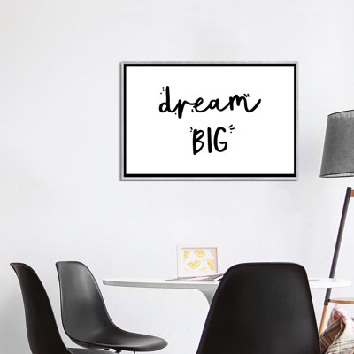 «Dream Big», reproduction d'art textuel