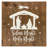 16" Square Nativity Scene Wooden Christmas Plaque