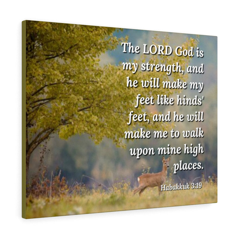 My Strength Habakkuk - Wrapped Canvas Print