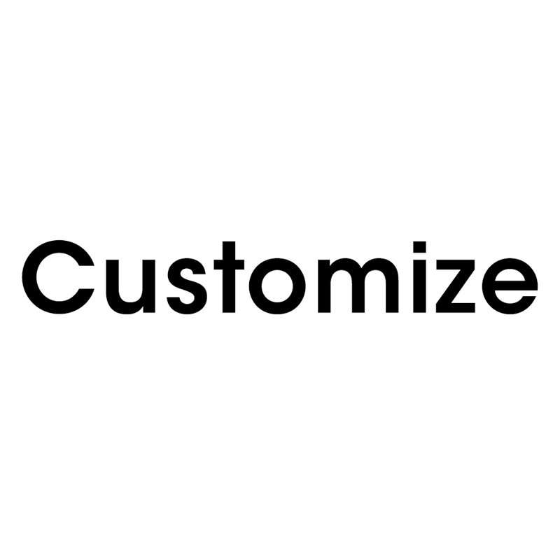 Customize