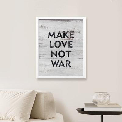 «Make Love Not War Peace» sur papier