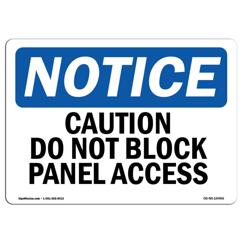 Caution Do Not Block Panel Access Sign