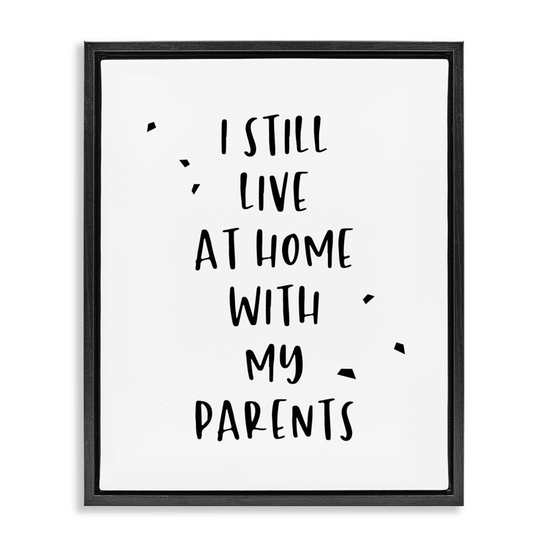 "Live with Parents", art mural encadré flottant par Anna Quach, Cadre flottant noir de jais, H 21 po x l 17 po