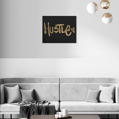 Hustle  Wrapped Canvas Textual Art Print
